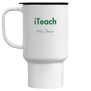 Teacher Mugs 15oz Travel Mug
