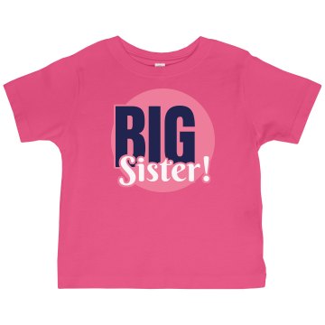Big Sister Toddler Gildan Ultra Cotton Crew Neck Tee