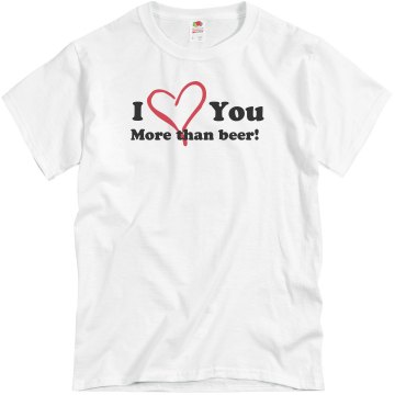 I Love You More Than... Unisex Basic Gildan Heavy Cotton Crew Neck Tee