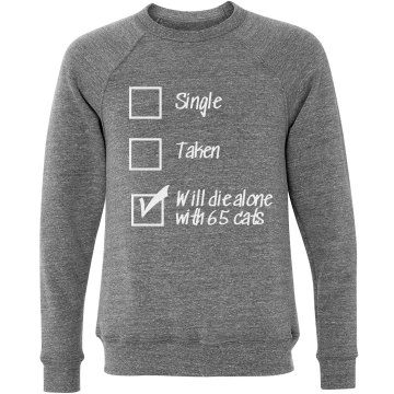 Single, Taken, Cats Unisex Canvas Triblend Crew