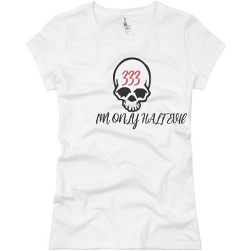 Only Half Evil Junior Fit Basic Bella Favorite Tee