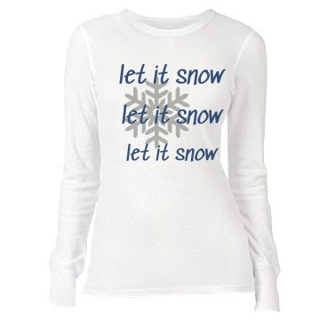 Let It Snow Junior Fit Bella Long Sleeve Thermal Tee