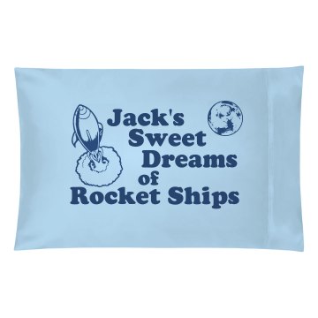 Sweet Dreams Pillow Case Pillowcase