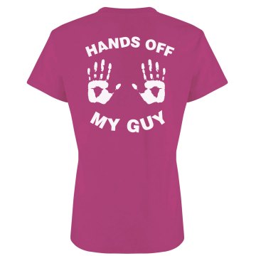 Hands Off My Guy Misses Relaxed Fit Gildan Ultra Cotton Tee
