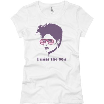 I Miss the 80's Junior Fit Basic Bella Favorite Tee