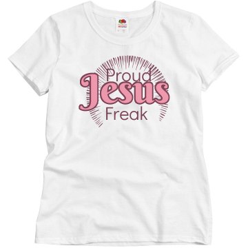 Proud Jesus Freak Aura Misses Relaxed Fit Basic Gildan Ultra Cotton Tee