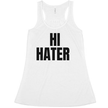 Hi Hater Bye Hater w/Back Misses Bella Flowy Boxy Lightweight Crop Tank