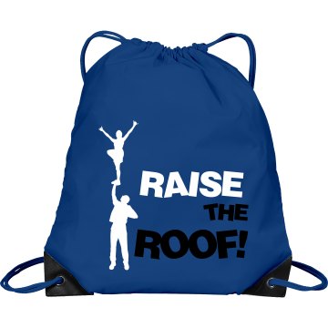 Raise The Roof Port & Company Drawstring Cinch Bag