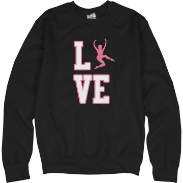 I Love Dance Hoodie Unisex Hanes Crew Neck Sweatshirt