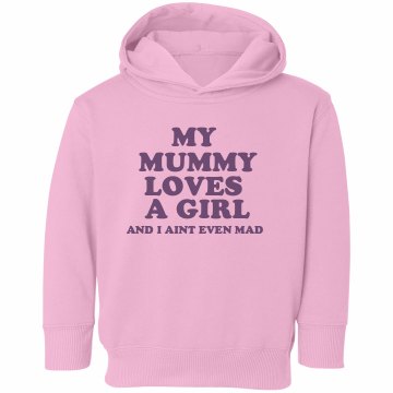My Mummy Love Hoodie Toddler Rabbit Skins Hooded Sweatshirt