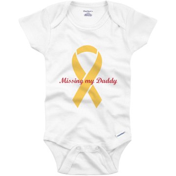 Missing My Daddy Infant Gerber Onesies