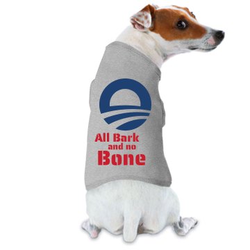 Anti Obama All Bark Doggie Skins Dog Ringer Tee