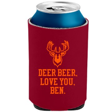 Deer Beer, I Love You The Official KOOZIE Can Kooler