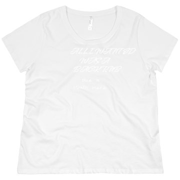 I Wanted A Back Rub Misses Relaxed Fit Basic Gildan Ultra Cotton Tee