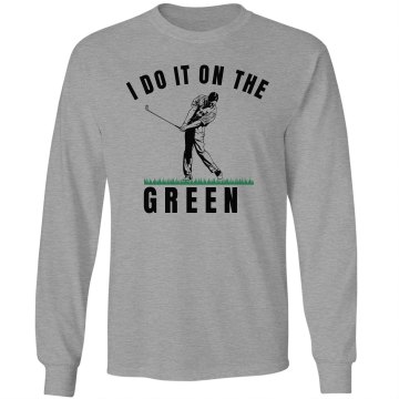 Golf On the Green Unisex Gildan Ultra Cotton Long Sleeve Tee