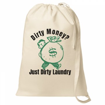 Dirty Money Laundry Bag Port Authority Laundry Bag