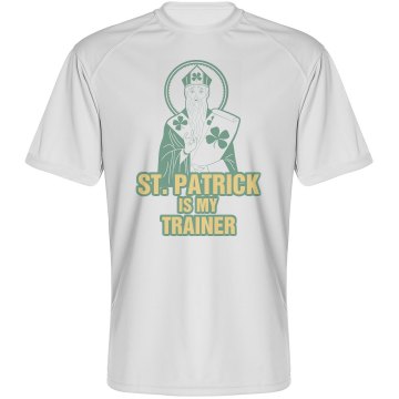 St. Patrick Is My Trainer Paragon Performance Tee