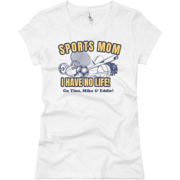 No Life Sports Mom Junior Fit Basic Bella Favorite Tee
