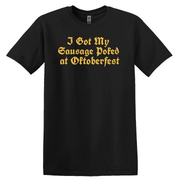 My Sausage Got Poked Unisex Gildan Heavy Cotton Crew Neck Tee