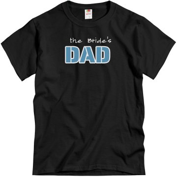 The Bride's Dad Unisex Gildan Heavy Cotton Crew Neck Tee