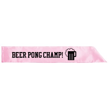 Pong Champ Sash Adult Satin Party Sash