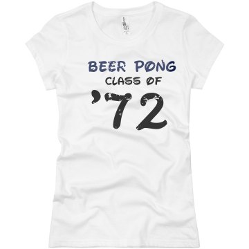 Pong Class Of '72 Junior Fit Basic Bella Favorite Tee