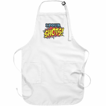 I Pour Shots! Basic White Apron