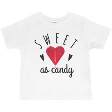 Sweet As Candy Toddler Basic Gildan Ultra Cotton Crew Neck Tee