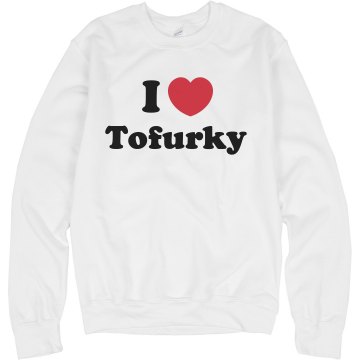 I Heart Tofurkey Unisex Hanes Crew Neck Sweatshirt