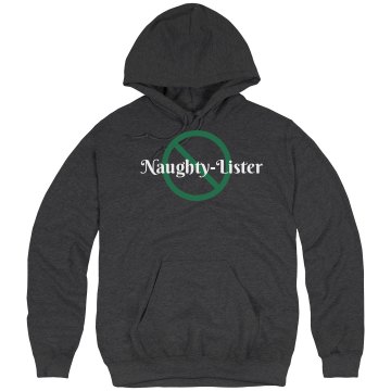 Naughty Lister Hooded Unisex Hanes Ultimate Cotton Heavyweight Hoodie
