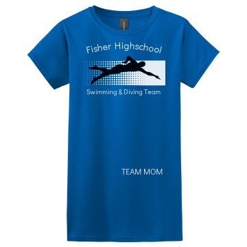Fisher HS Team Mom Misses Relaxed Fit Gildan Ultra Cotton Tee