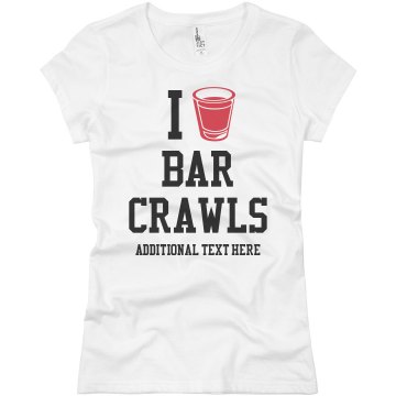I Love Bar Crawls Junior Fit Basic Bella Favorite Tee