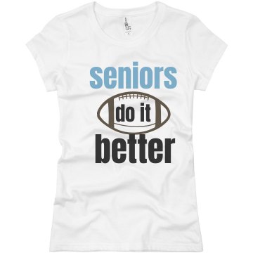 Seniors Do It Better Junior Fit Basic Bella Favorite Tee