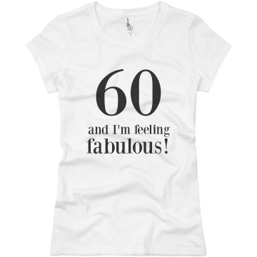 Janet is 60 Years Old! Junior Fit Basic Bella Favorite Tee