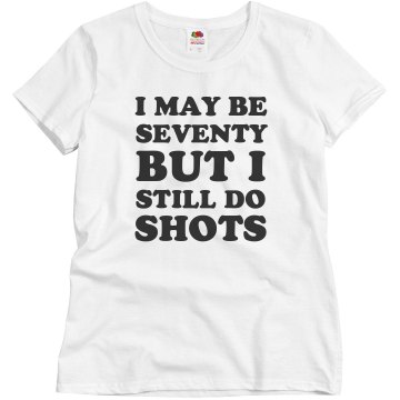 Chug A Lug Im 70 Junior Fit Basic Bella Favorite Tee