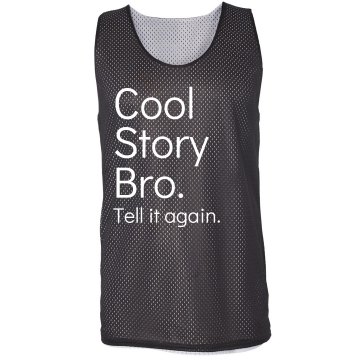 Cool Story Bro Jersey Badger Sport Mesh Reversible Tank