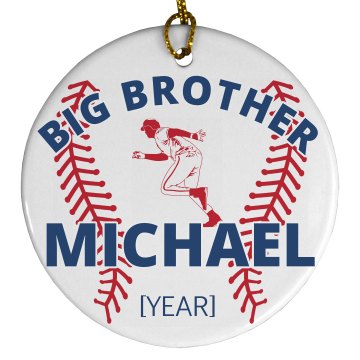 Big Brother Ornament Porcelain Circle Ornament