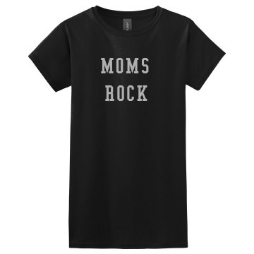 Moms Rock Rhinestone Tee Misses Relaxed Fit Gildan Ultra Cotton Tee