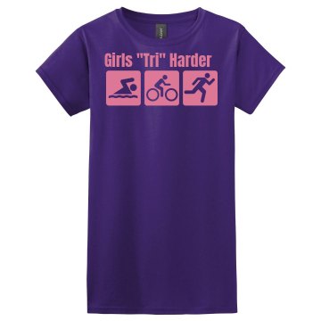 Girls Tri Harder Misses Relaxed Fit Gildan Ultra Cotton Tee
