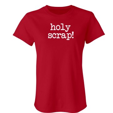 Holy Scrap! Junior Fit American Apparel Fine Jersey Tee