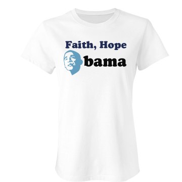 Faith, Hope, Obama Junior Fit Bella Sheer Longer Length Rib Tee