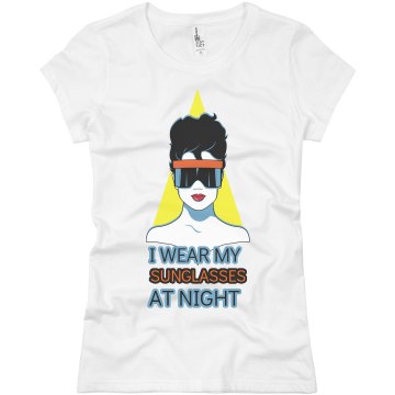 I Wear My Sunglasses... Junior Fit Basic Bella Favorite Tee