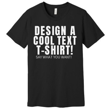 Design A Text T-Shirt Unisex Gildan Heavy Cotton Crew Neck Tee