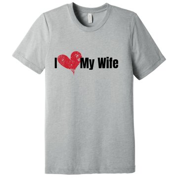 I Love My Wife Unisex Basic Gildan Heavy Cotton Crew Neck Tee