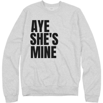 Aye She's Mine Left Align Unisex Hanes Crew Neck Sweatshirt