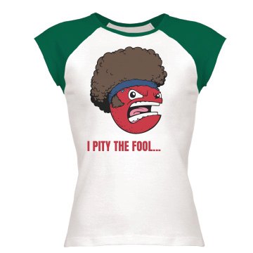 I Pity The Fool Dodgeball Junior Fit Bella 1x1 Rib Ringer Tee