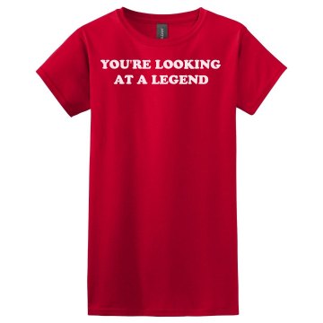 Legend - dary Misses Relaxed Fit Gildan Ultra Cotton Tee