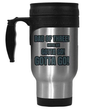 Dad Of Three On The Go 14oz Stainless Steel Travel Mug