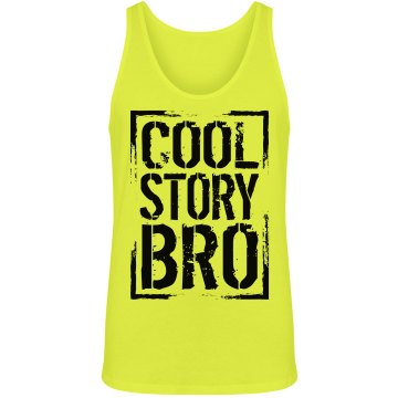 Cool Story Bro Unisex American Apparel Neon Tank