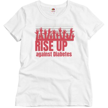 Rise Up Agains Diabetes Misses Relaxed Fit Basic Gildan Ultra Cotton Tee